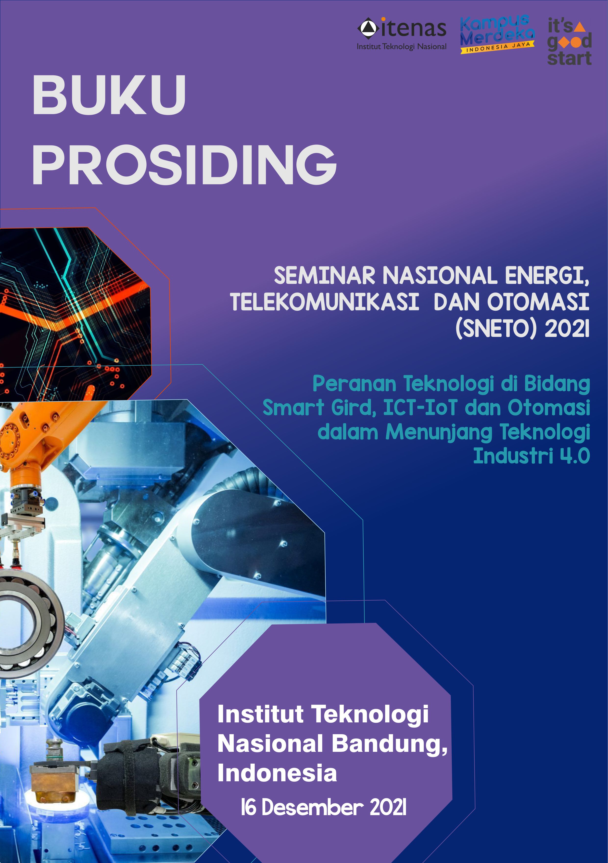 					Lihat Seminar Nasional Energi Telekomunikasi dan Otomasi (SNETO) 2021
				